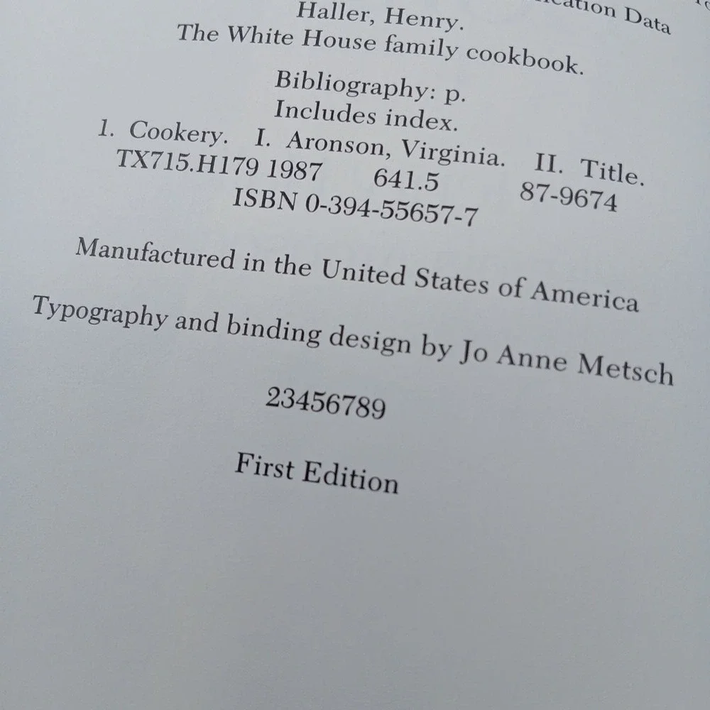 The White‎ House Family Cookbook by Henry Haller HC 1987 First Edition